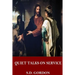Quiet Talks on Service