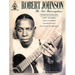 Robert Johnson - The New Transcriptions