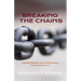 Breaking The Chains: Understanding and Overcoming Victim Mentality