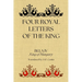 Four Royal Letters of the King