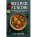 Souper Fusion: A Globetrotter's Culinary Journey in a Bowl