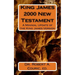 King James 2000 New Testament: A Minimal Update of the King James Version