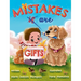 Mistakes are Gifts