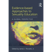 Evidence-Based Approaches to Sexuality Education: A Global Perspective
