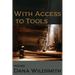 With Access to Tools: Poems
