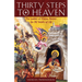 Thirty Steps to Heaven Large Print Edition: The Ladder of Divine Ascent for All Walks of Life