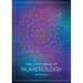 The Little Book of Numerology: A Beginner's Guide to Shaping Your Destiny with the Power of Numbers