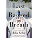 Last Ragged Breath