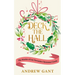 Deck the Hall: The Stories of Our Favourite Christmas Carols