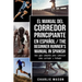 El Manual del Corredor Principiante en español/ The Beginner Runner's Manual in Spanish: Una guía completa para comenzar como corredor o trotador