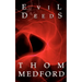 Evil Deeds