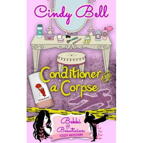 Conditioner and a Corpse