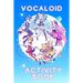 Vocaloid Activity Book