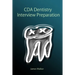 CDA Dentistry Interview Preparation