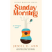 Sunday Morning