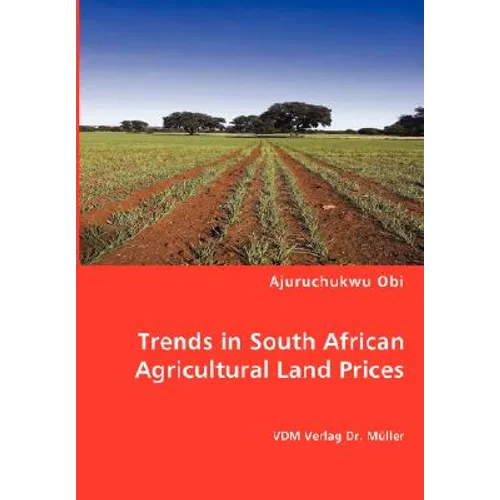 Trends in South African Agricultural Land Prices