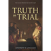 Truth on Trial