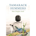 Tamarack Summers
