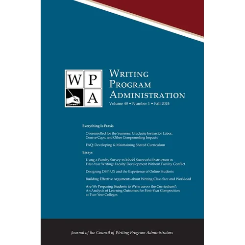 Wpa: Writing Program Administration 48.1 (Fall 2024)