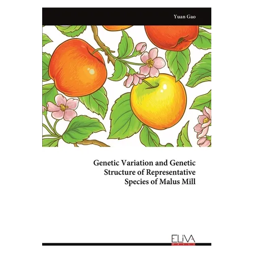 Genetic Variation and Genetic Structure of Representative Species of Malus Mill