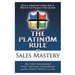 The Platinum Rule for Sales Mastery