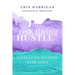 Redefining Hustle: Navigating Success with Jesus