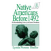 Native Americans Before 1492: Moundbuilding Realms of the Mississippian Woodlands