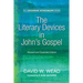 The Literary Devices in John's Gospel: Revised and Expanded Edition