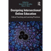 Designing Intersectional Online Education: Critical Teaching and Learning Practices