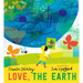 Love, the Earth