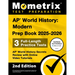 AP World History: Modern Prep Book 2025-2026 - 3 Full Length Practice Tests, AP World History Secrets Review with Online Video Tutorials: [2nd Edition