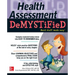 Health Assessment Demystified