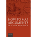 How to Map Arguments in Political Science (Paperback)