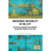 Indigenous Invisibility in the City: Successful Resurgence and Community Development Hidden in Plain Sight