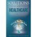 Solutions for Healthcare