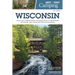 Best Tent Camping: Wisconsin: Your Car-Camping Guide to Scenic Beauty, the Sounds of Nature, and an Escape from Civilization