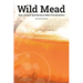 Wild Mead: Sour, Funky & Spontaneous Mead Fermentations