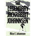 The Legendary Jackrabbit Johannsen