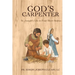 God's Carpenter: St. Joseph's Life in Four Short Stories