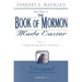 The Book of Mormon Made Easier: Part 1: 1 Nephi Through Words of Mormon