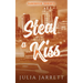 Steal A Kiss