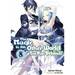 The Magic in This Other World Is Too Far Behind! Volume 8 (Light Novel): Volume 8