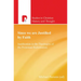 Since We are Justified by Faith: Justification in the Theologies of the Protestant Reformation