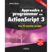 Apprendre à programmer en ActionScript 3: Avec 75 exercices corrigés