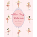 Miss Lina's Ballerinas