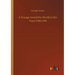 A Voyage round the World in the Years 1740-1744