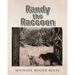 Randy the Raccoon