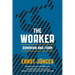 The Worker: Dominion and Form
