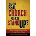 Will the Real Church Please Stand Up?