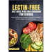 Lectin-Free Diet Meal Plan and Cookbook for Seniors: Tasty And Nutritious Recipes to Enhance Gut Health, Achieve Weight Loss and Feel Great.